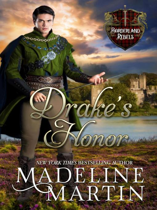 Title details for Drake's Honor by Madeline Martin - Available